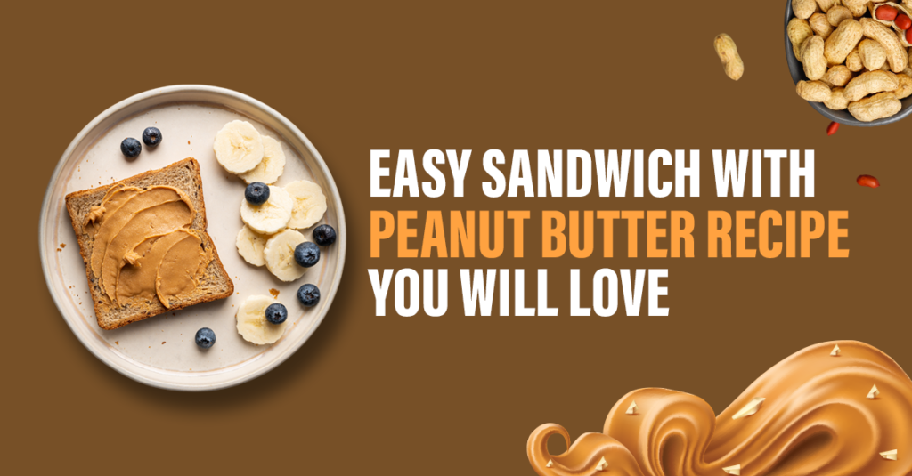 Delicious sandwich with peanut butter filling